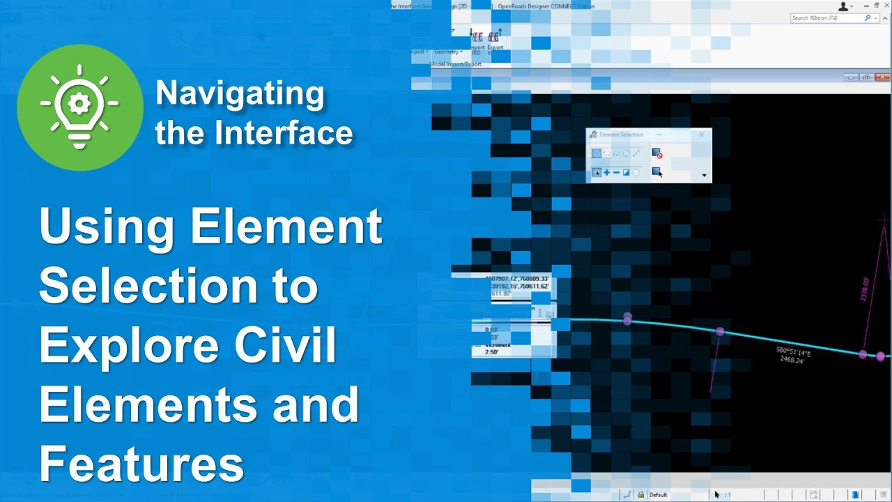02 Using Element Selection to Explore Civil Elements and Features