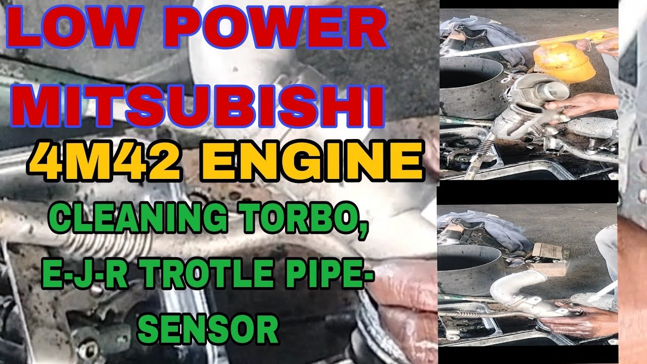 4M42 ENGINE CLEANING E-J-R LOW POWER  TROTLE PIPE SENSOR CLEANING.