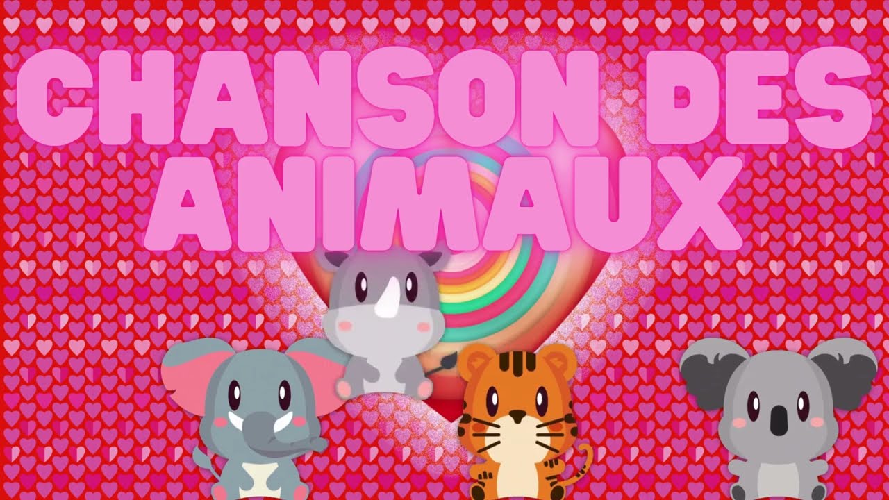 La Chanson des Animaux | Chanson sur les animaux pour b&eacute;b&eacute; - Comptines pour B&eacute;b&eacute; - animaux
