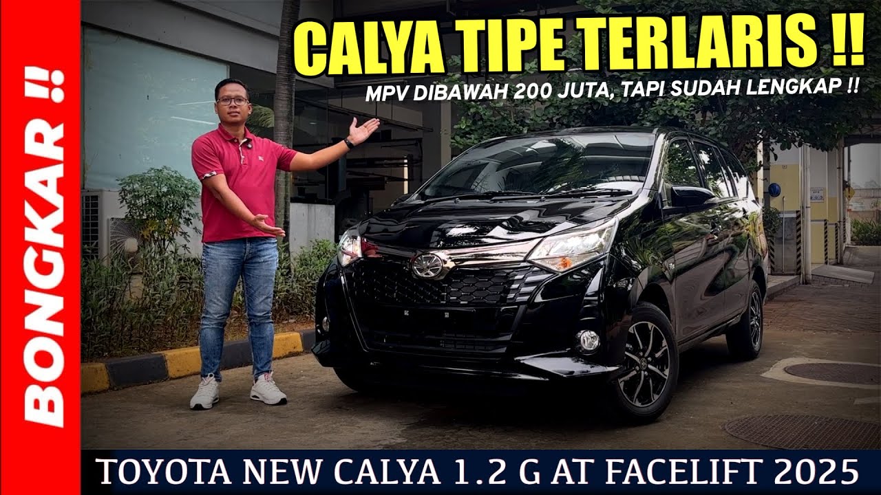 Bongkar !! TOYOTA NEW CALYA G AT 2025 || REVIEW EXTERIOR & INTERIOR TERBARU