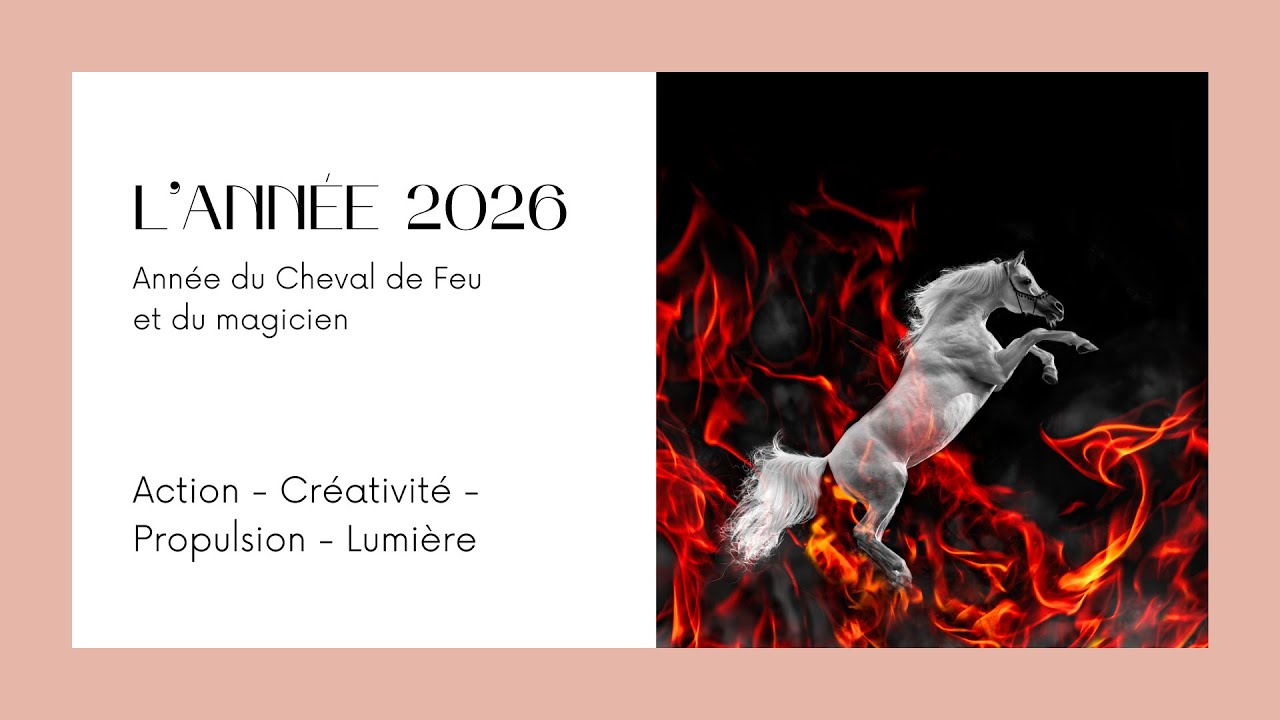 2026 - L'année du Magicien et du Cheval de Feu
