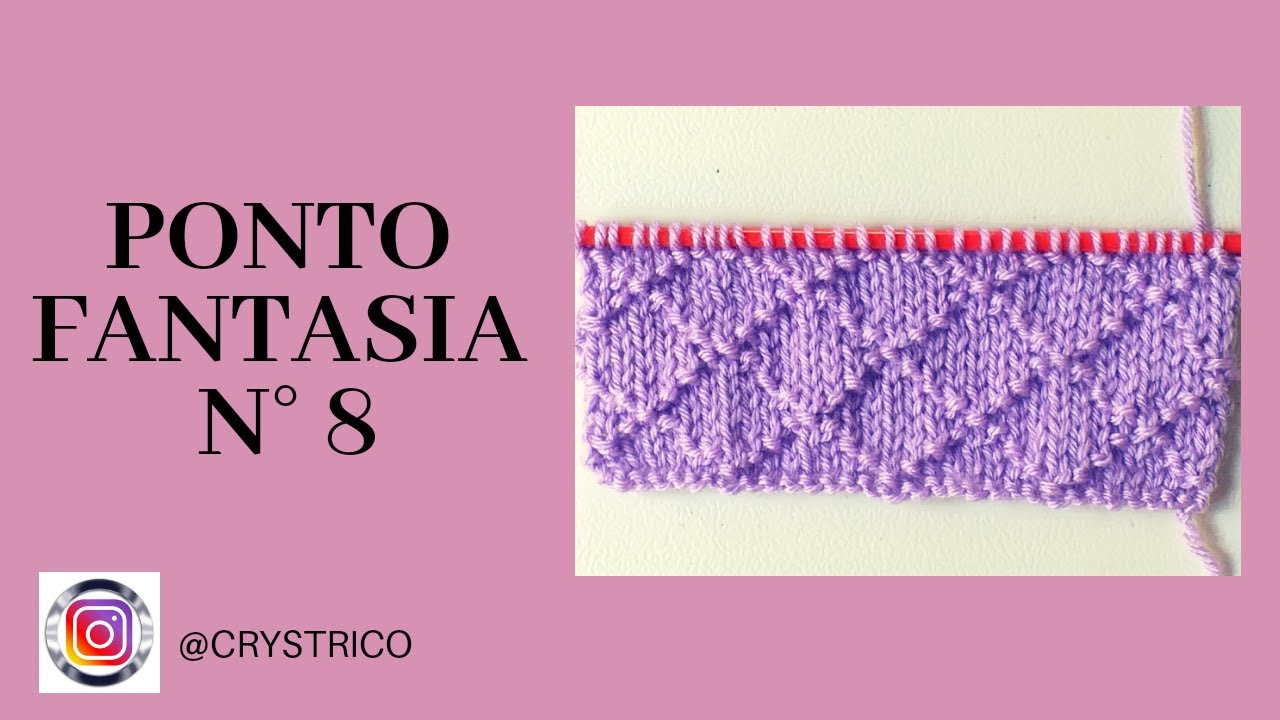 Ponto Fantasia N° 8! Crys Tricô