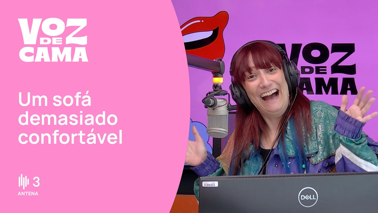 Um sofá demasiado confortável  | Voz de Cama | Antena 3