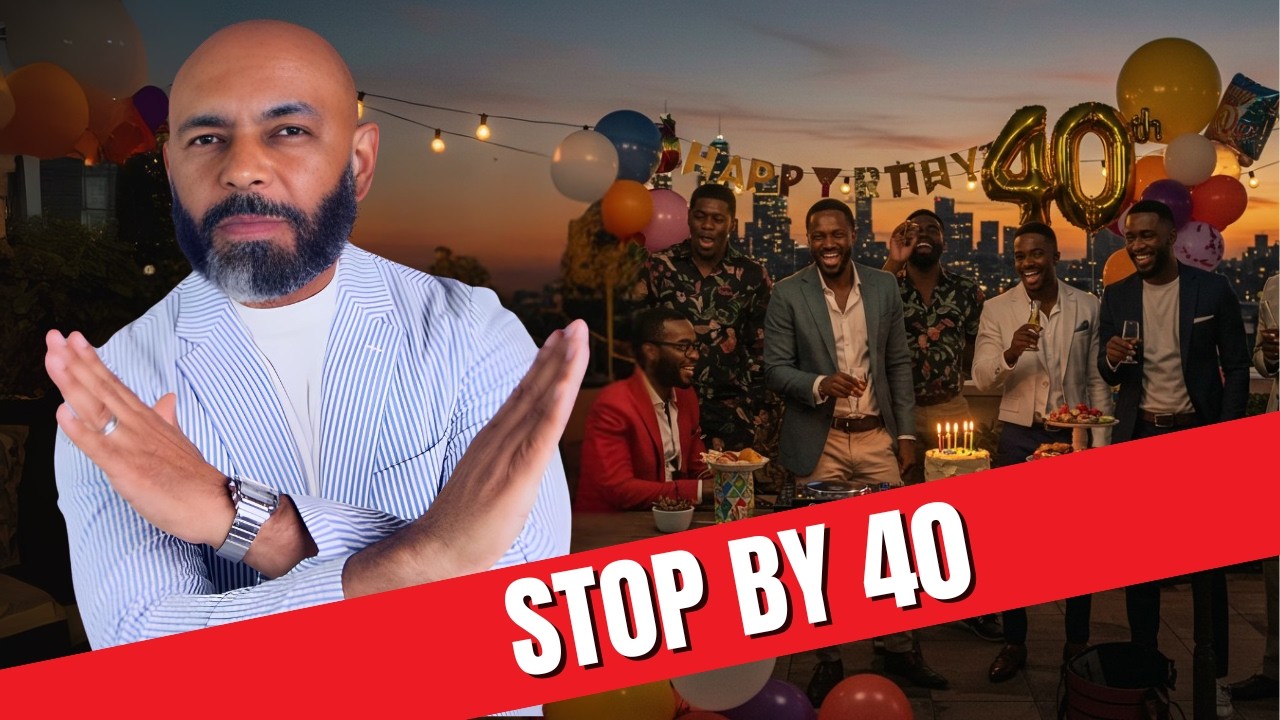 10 Things Men Should STOP DOING BY 40