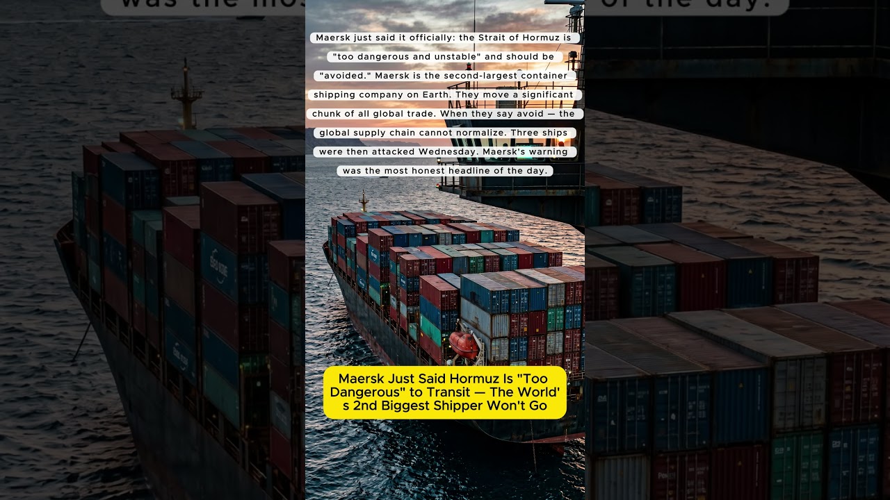 Maersk Just Said Hormuz Is 