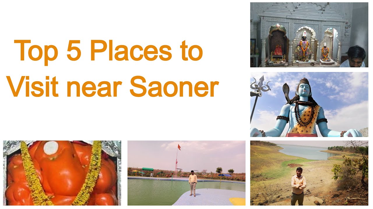 Top 5 Places to visit near Saoner | Saoner Darshan