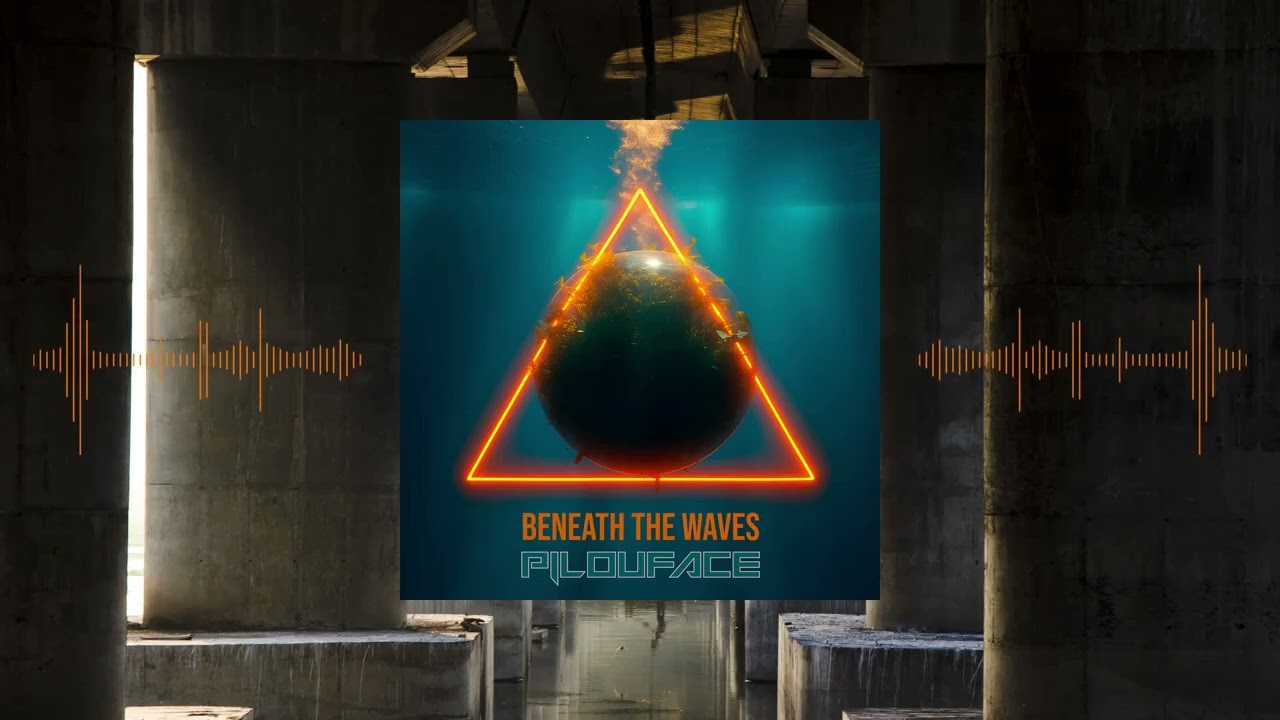 Pilouface- Beneath the waves | Melodic House / Melodic Techno 2025