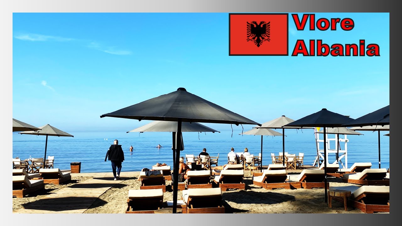 What is it like the beaches in Vlore Albania 2022