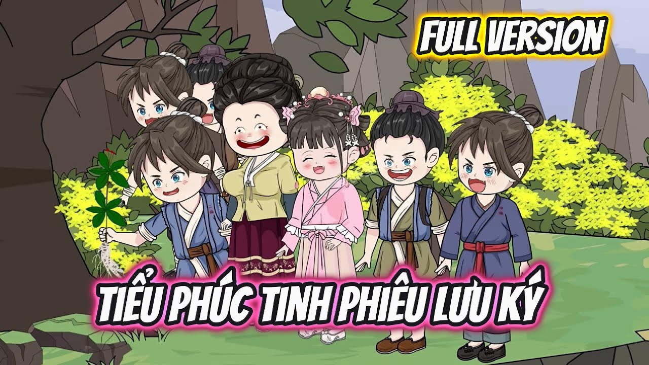 Tiểu Phúc Tinh Phiêu Lưu Ký Full Version