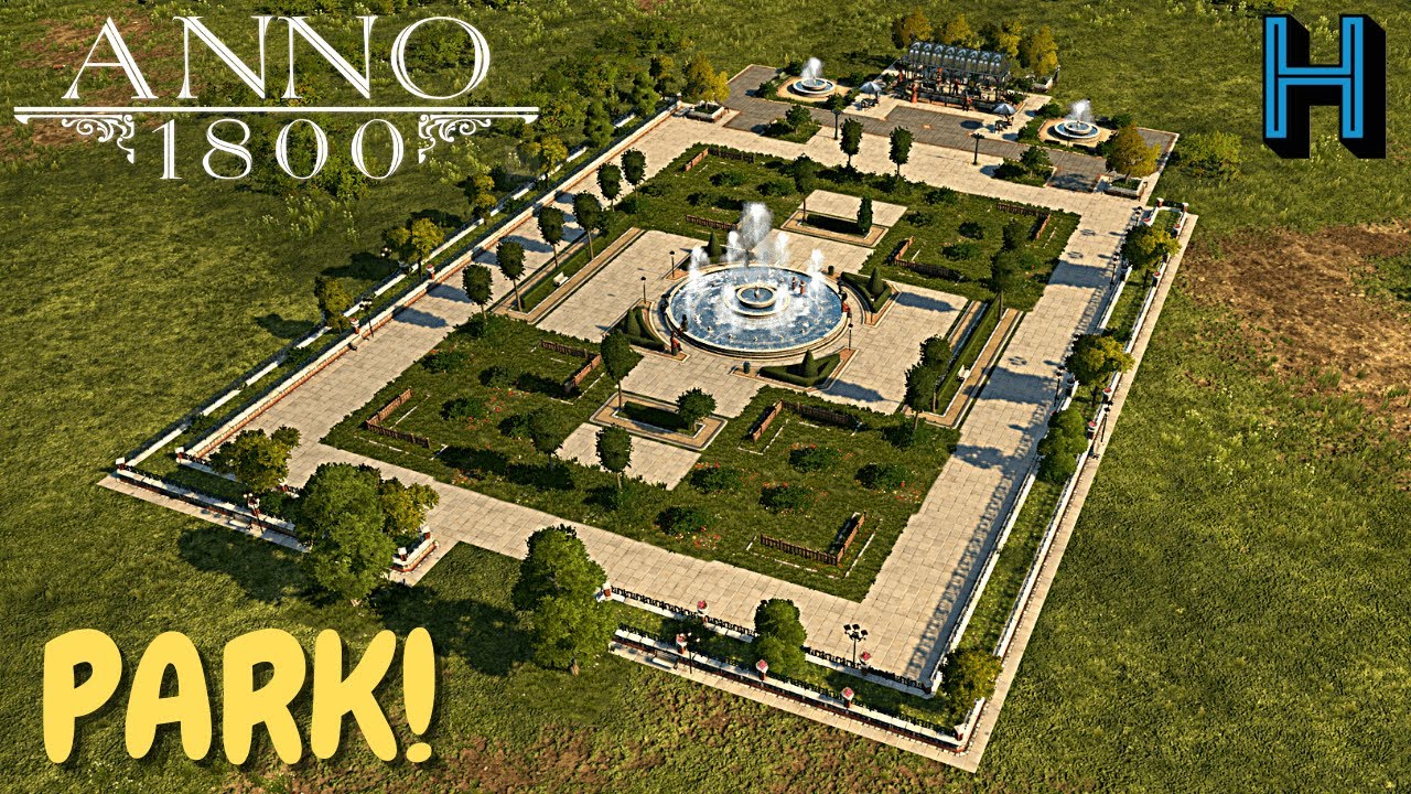Building a Park - Anno 1800 Let's play Sandbox EP 18 [All DLC]