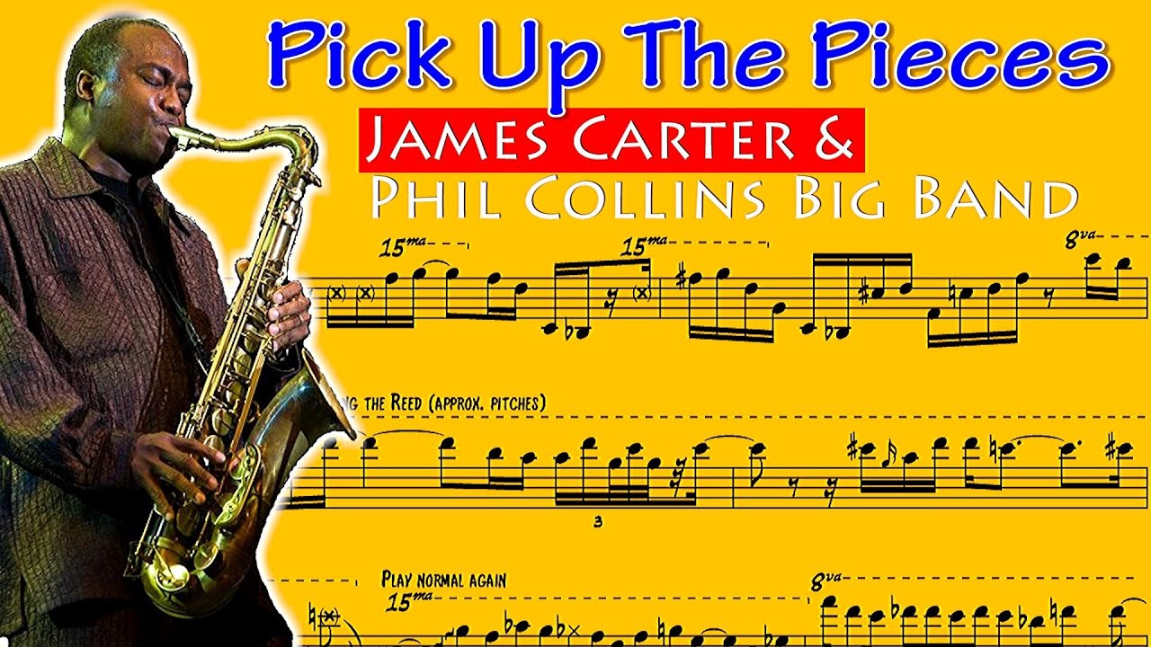 James Carter - Pick Up the Pieces solo transcription (Phil Collins Big Band 1998 Montreux)