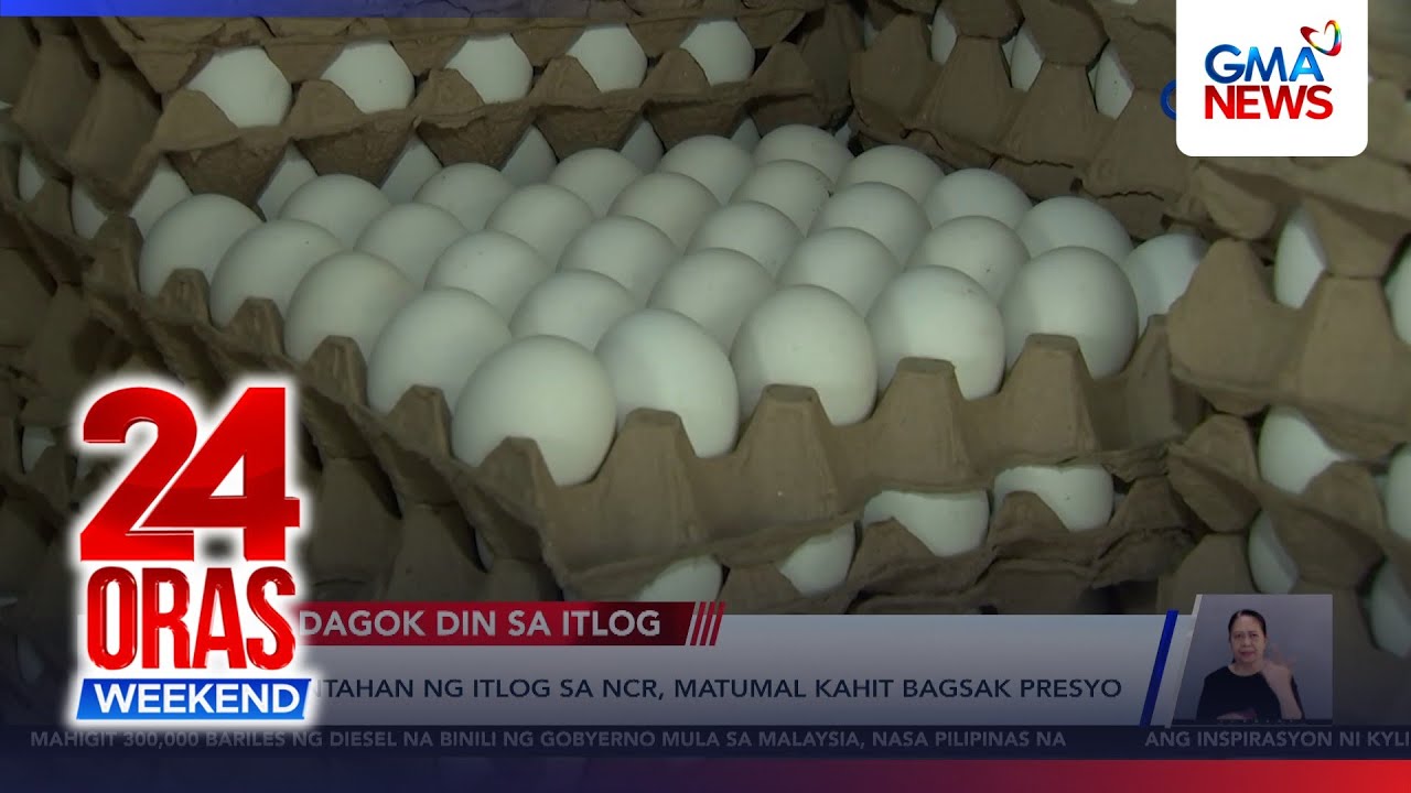 Surplus of eggs lays waste as costly fuel slows demand | 24 Oras Weekend