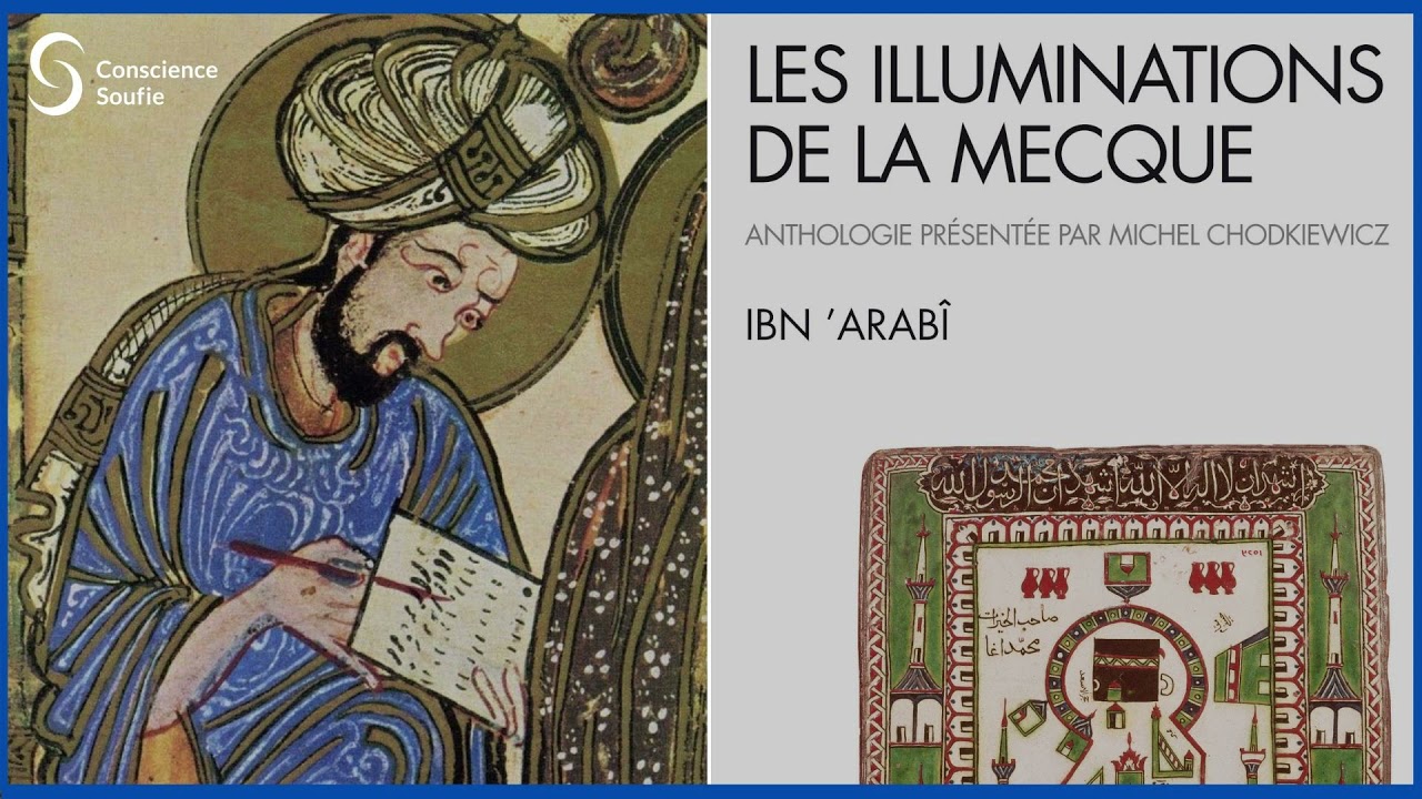 Ibn ‘Arabî et son œuvre par Michel Chodkiewicz