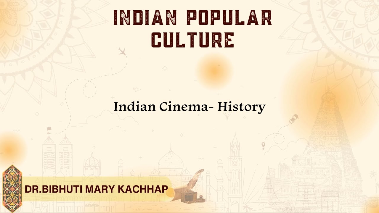Indian Cinema- History