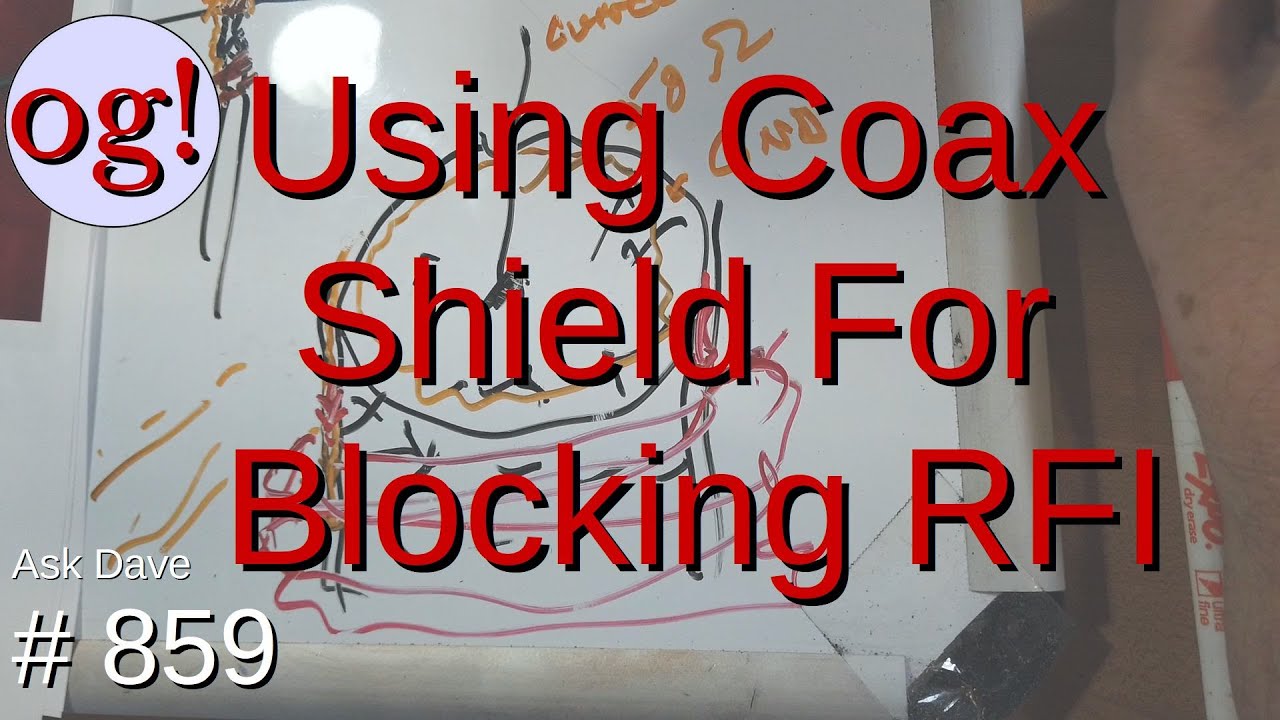 Using Coax Shield For Blocking RFI (#859)