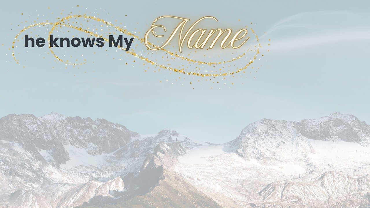 he knows My Name  - Psalm 91 Scripture Song