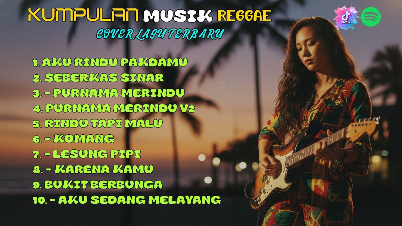 Lagu Indonesia Versi Reggae Full Album Terbaru 2026 Musik Chill Santai Temani Siang & Malam