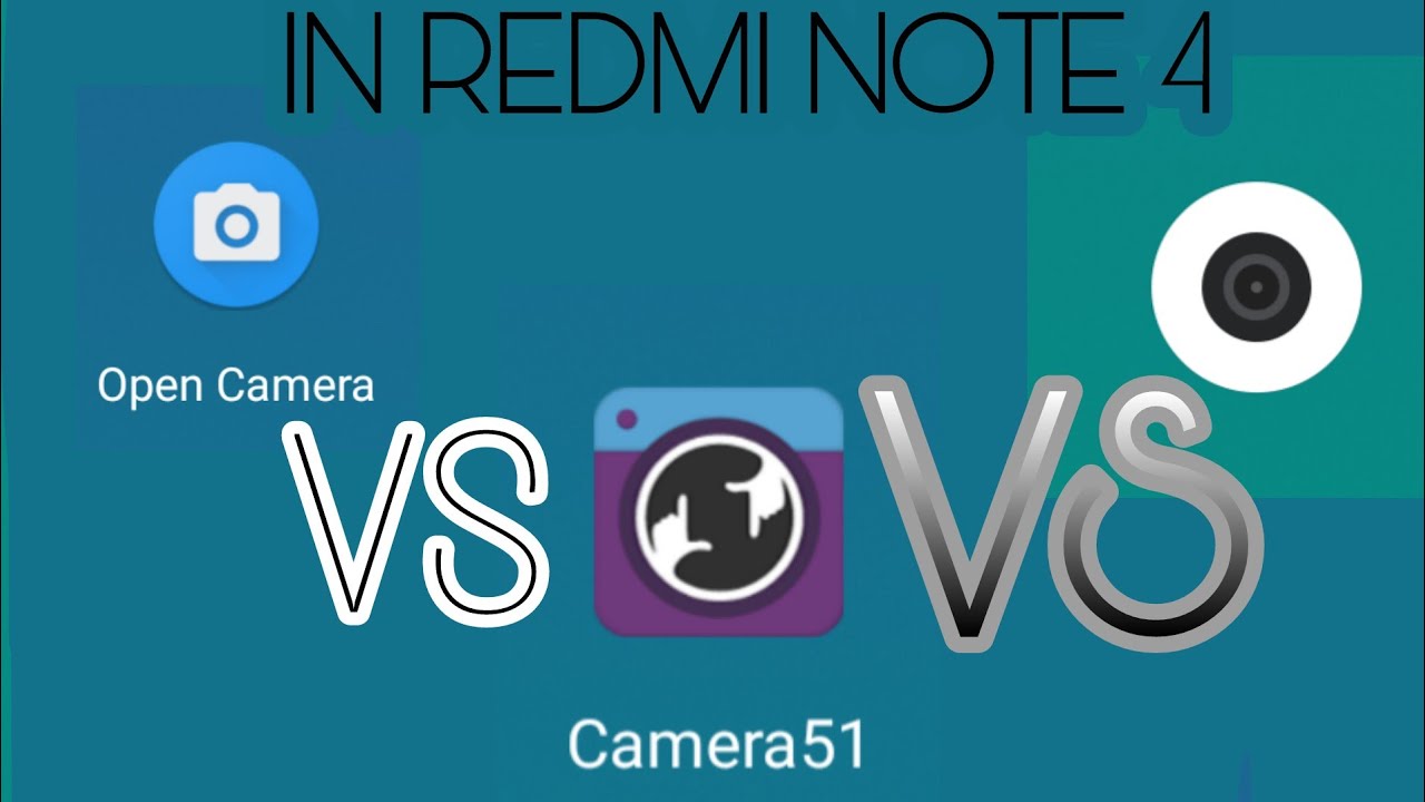 Open camera vs camera 51 vs Stock camera in REDMI note 4 ( in bulit camera application in redmi )