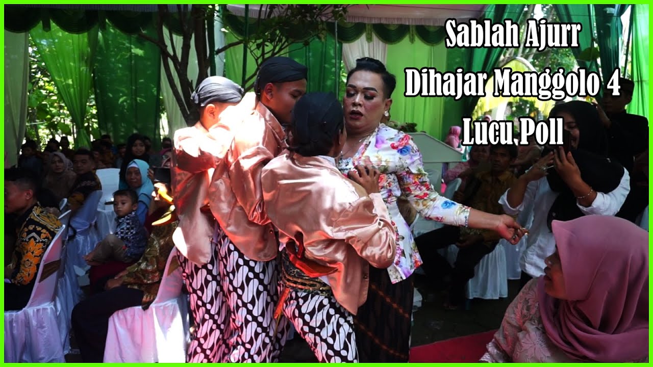 Sablah Cucok Lampah Terbaru Lucu Poll Dihajar Manggolo 4 Ajurrr Sak Kabehane