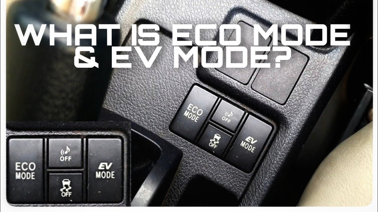 ECO MODE VS EV MODE || FOR TOYOTA AXIO, FIELDER & AQUA (PRIUS C) ||