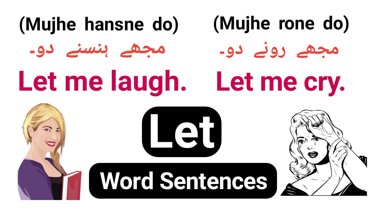 Use Of Let In Sentences | How To Use Let | Let | Spoken English