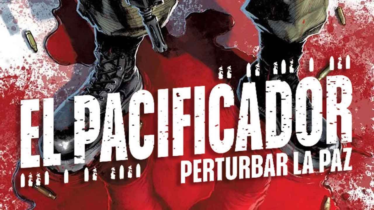 C&Oacute;MICS | RESE&Ntilde;A EL PACIFICADOR. PERTURBAR LA PAZ DE ECC EDICIONES