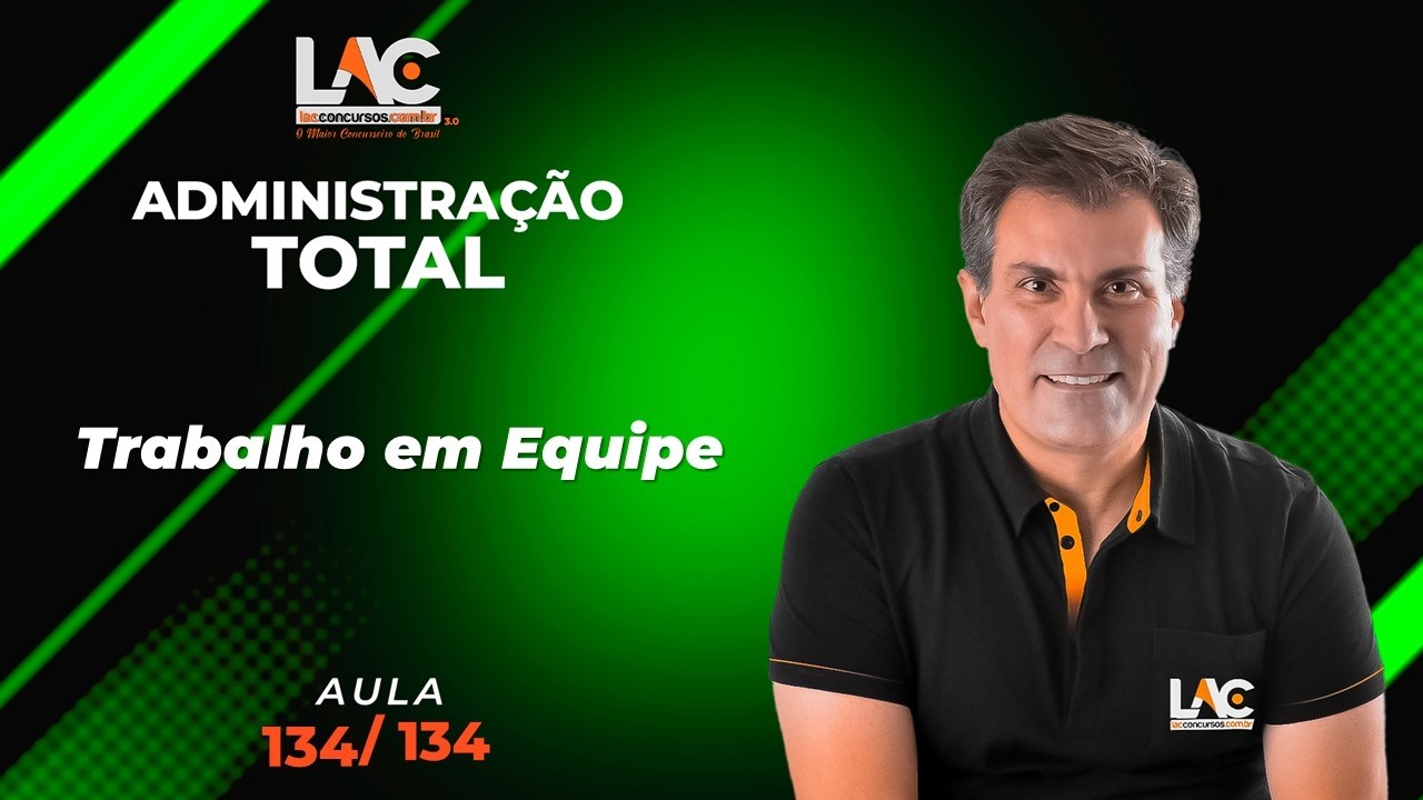 Administração Total - Trabalho em Equipe [134/134]