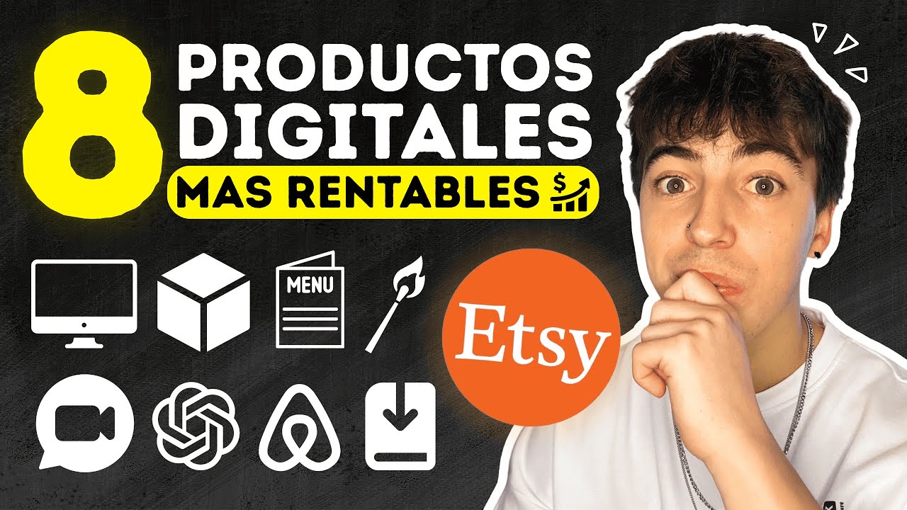 8 Productos Digitales M&Aacute;S RENTABLES Para Vender en Etsy