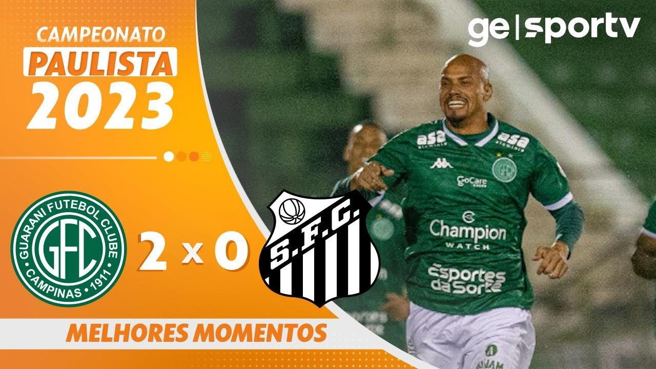 GUARANI 2 X 0 SANTOS | MELHORES MOMENTOS | 2&ordf; RODADA DO PAULIST&Atilde;O 2023 | ge.globo