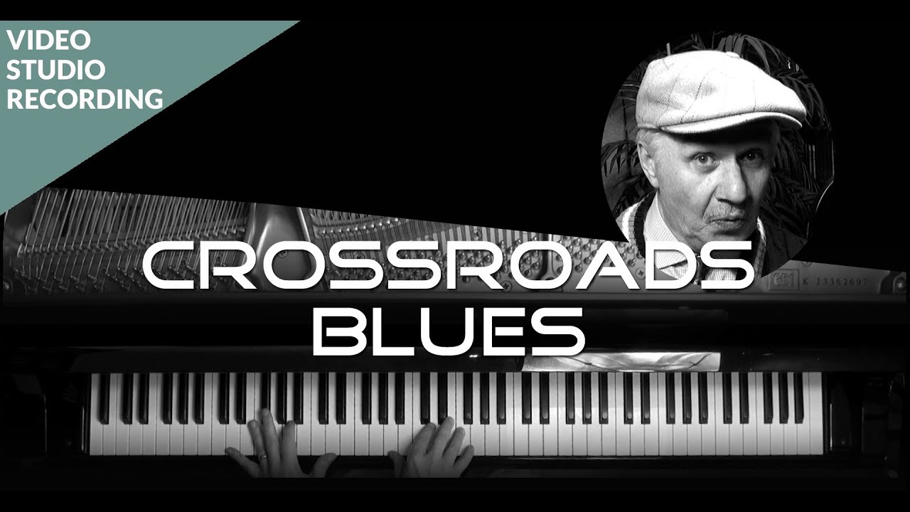 Video Studio Recording: Crossroads Blues (compl. Song)
