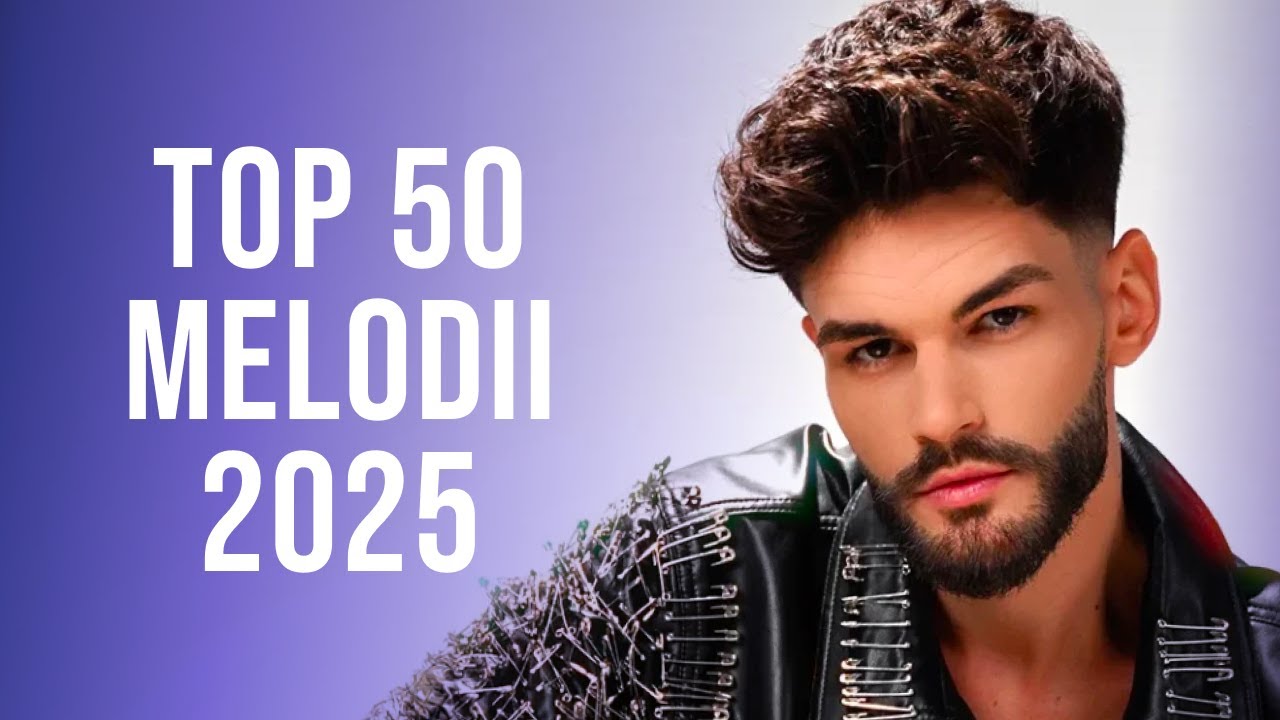 Muzica Romaneasca 2025 Top 50 🔥 Hituri Romanesti 2025 🔥 Cea Mai Ascultata Muzica Romaneasca 2025