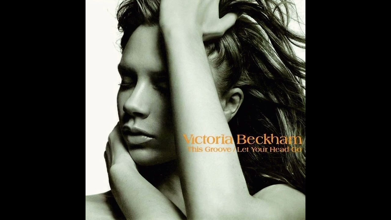 Victoria Beckham - This Groove (Radio Mix)
