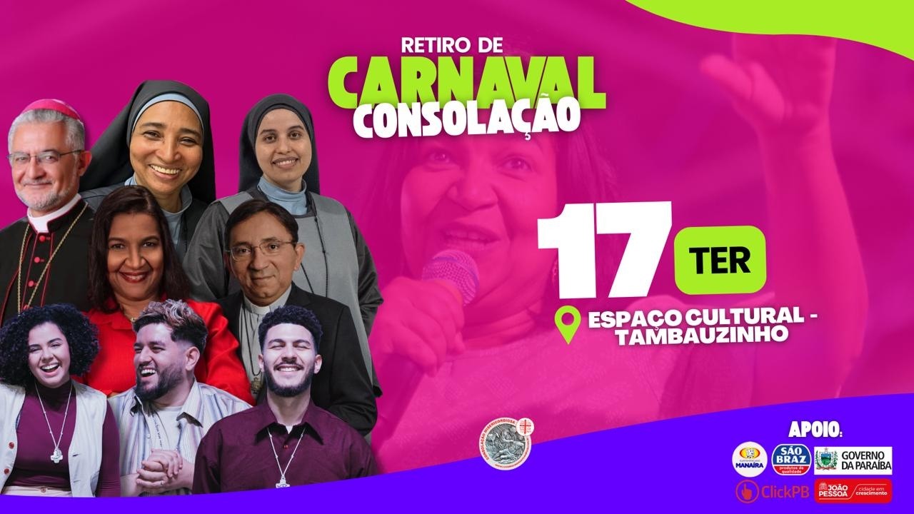 RETIRO DE CARNAVAL DA CONSOLAÇÃO 2026 | 17.02.2026 | ÚLTIMO DIA