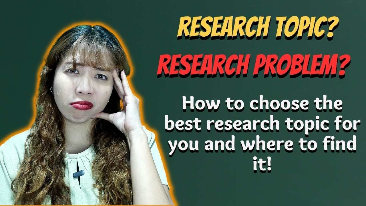 Choosing the Best Research Topic - Where to find them (with many examples and tips!)