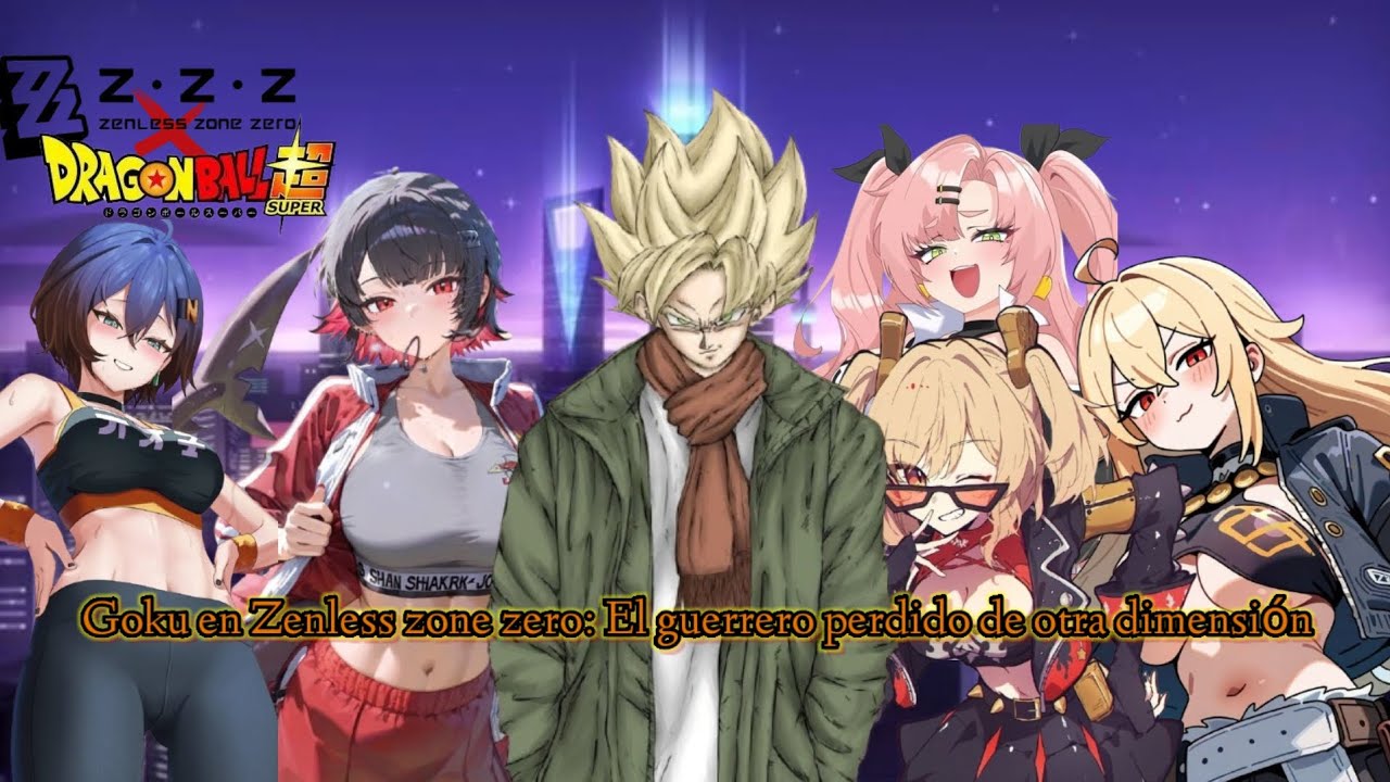 QHPS: Si Goku cayera en el universo de zenless zone zero zzz (Recopilación) prologo-cap1