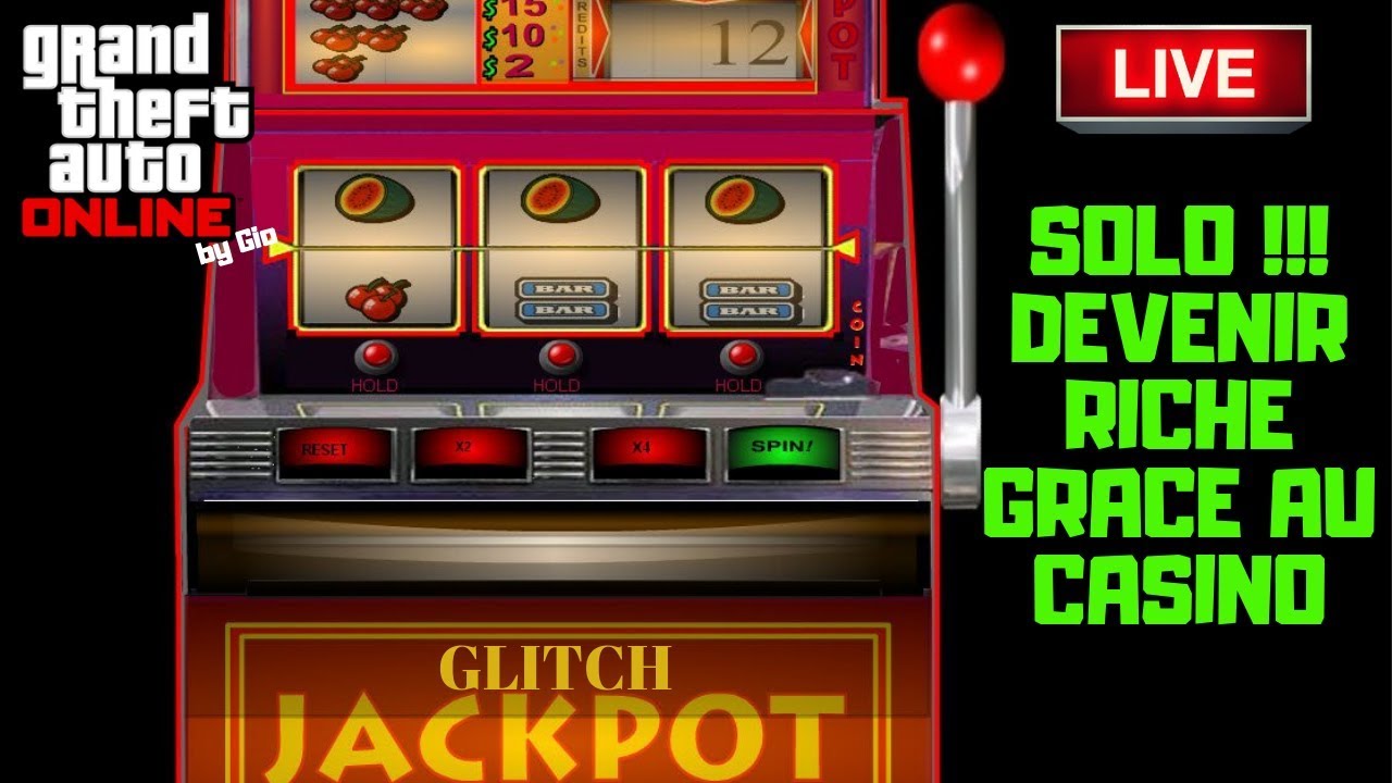 GLITCH SOLO JETONS ILLIMITES GTA 5 ONLINE ARGENT ULTRA FACILE