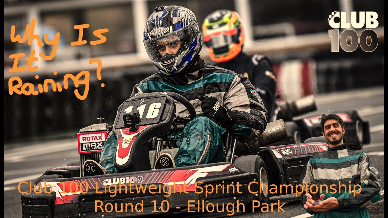 Karting in the Wet! | Club100 2022 LW Sprints Round 10 - Ellough Park