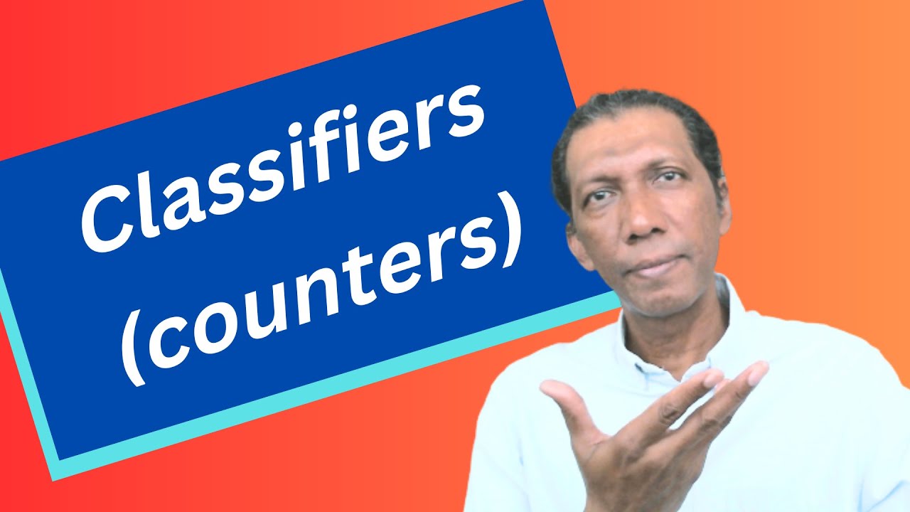 Classifiers in Malay (Part 1) - Learn and speak Malay