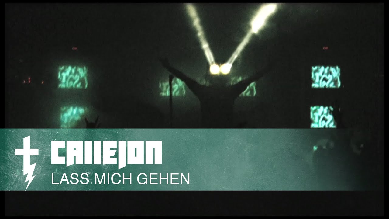 CALLEJON - Lass mich gehen HD (Official Video)