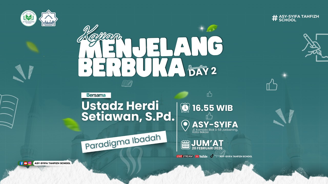 Kajian Menjelang Berbuka Ramadhan 1447 H: 