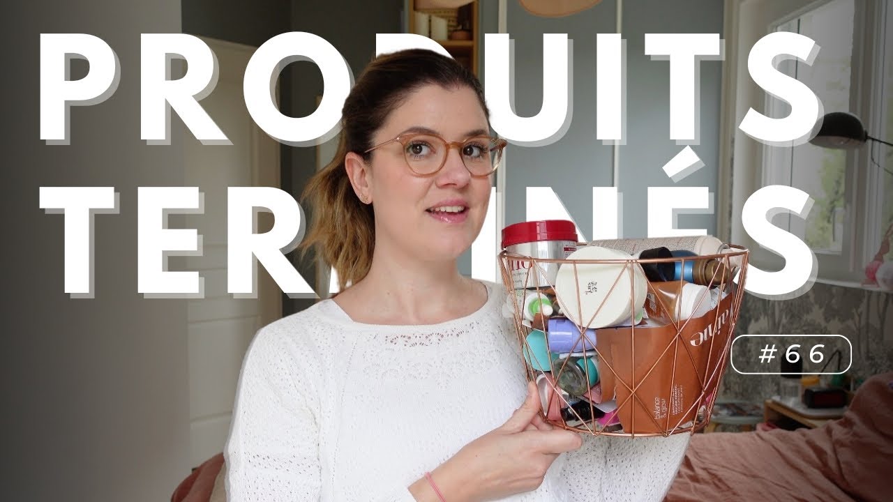 PRODUITS TERMINÉS | Je rachète ou pas ? #66