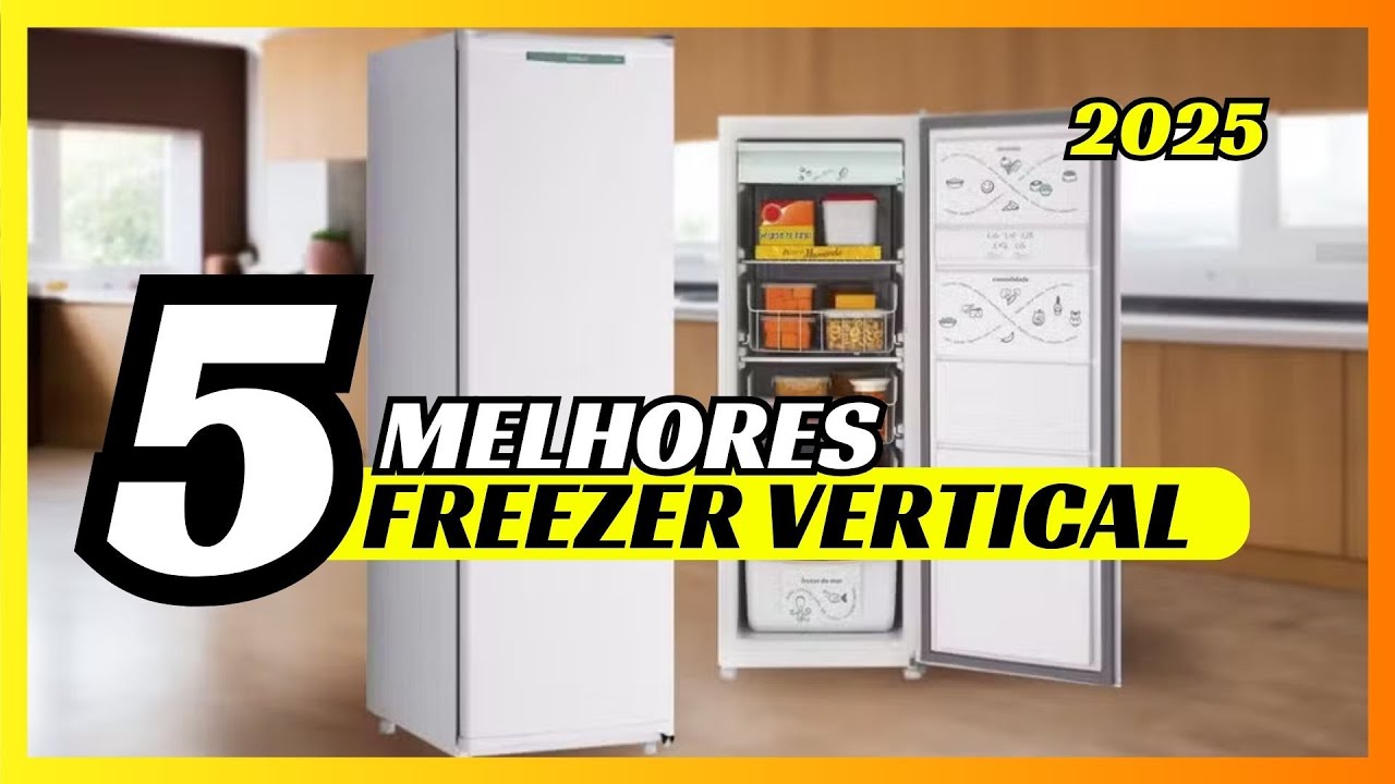 Qual o MELHOR FREEZER VERTICAL para COMPRAR em 2025
