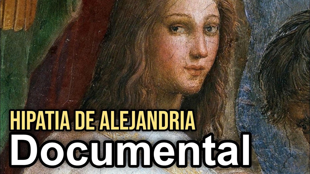 Hipatia de Alejandría: La Última Gran Filósofa HD - Documental Completo