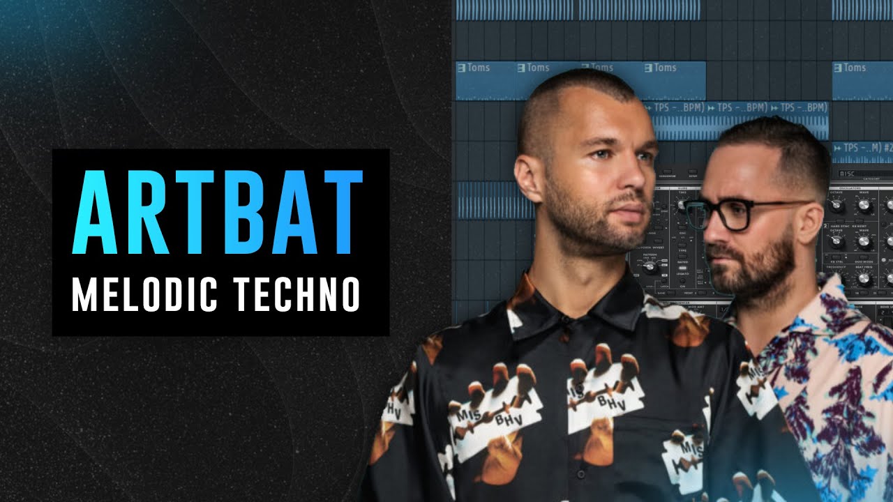 Как сделать мелодичное техно в стиле ARTBAT
