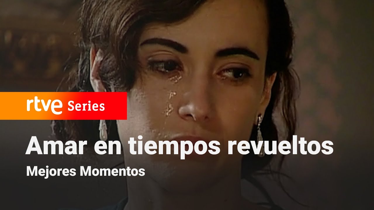Amar en tiempos revueltos: Capítulo 31 - Mejores momentos | RTVE Series