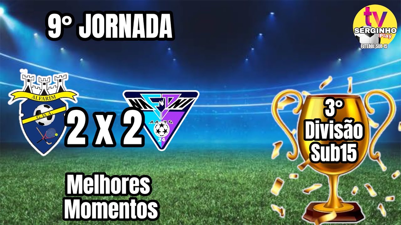 Alfarim x Nani 9º RODADA (III Divisão) futebol sub15 