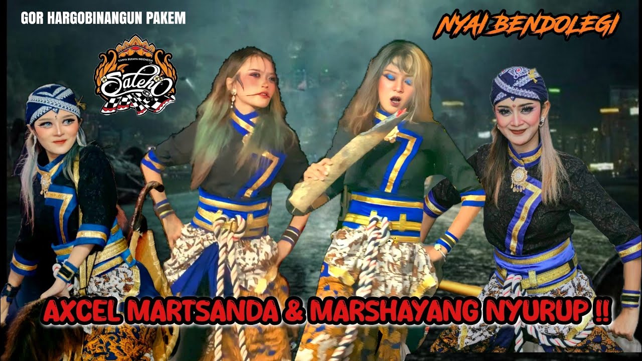 AXCEL & MARSHAYANG NYURUP‼️ NYAI BENDOLEGI • SALEHO KARYA BUDAYA • GOR HARGOBINAGUN PAKEM