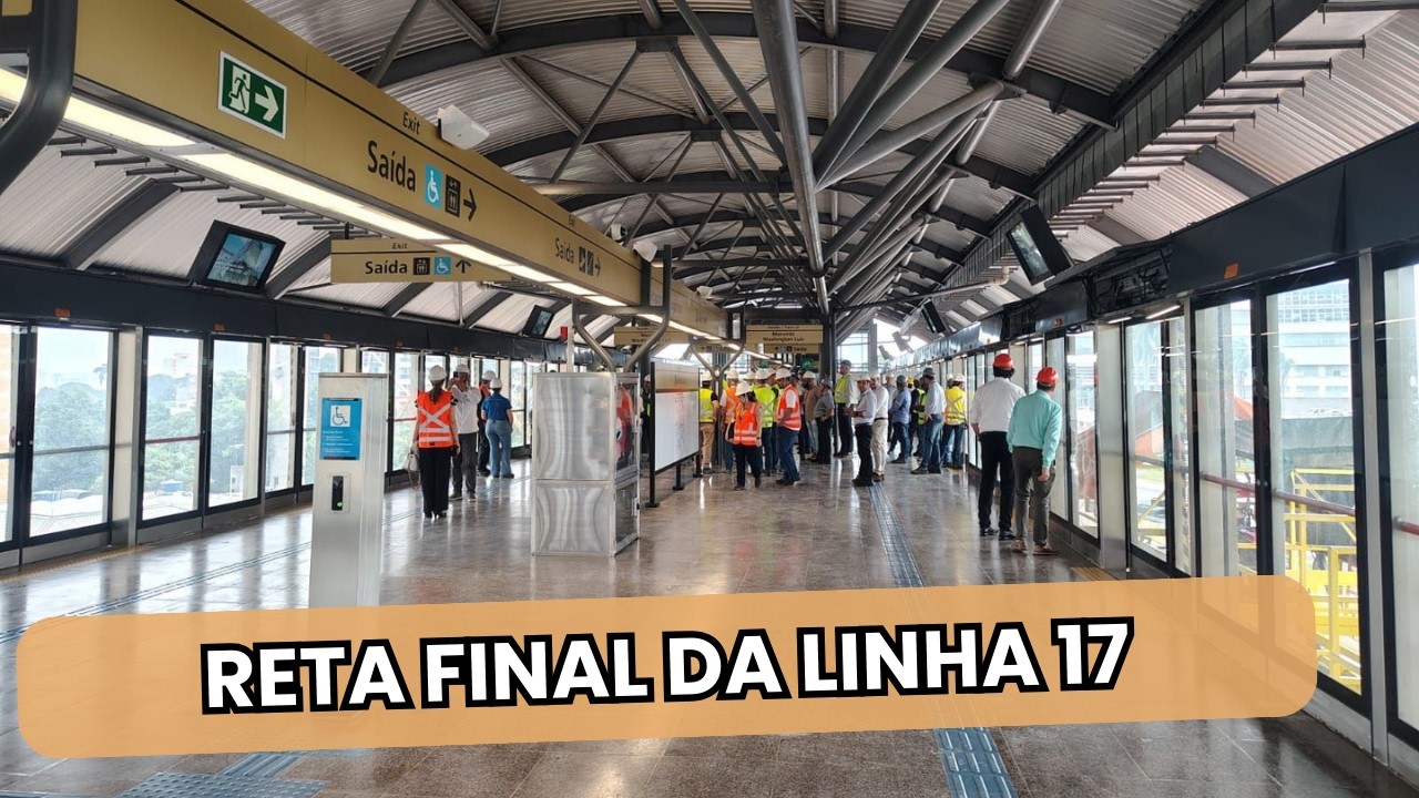 LINHA 17 TEM 4 ESTAÇÕES CONCLUÍDAS