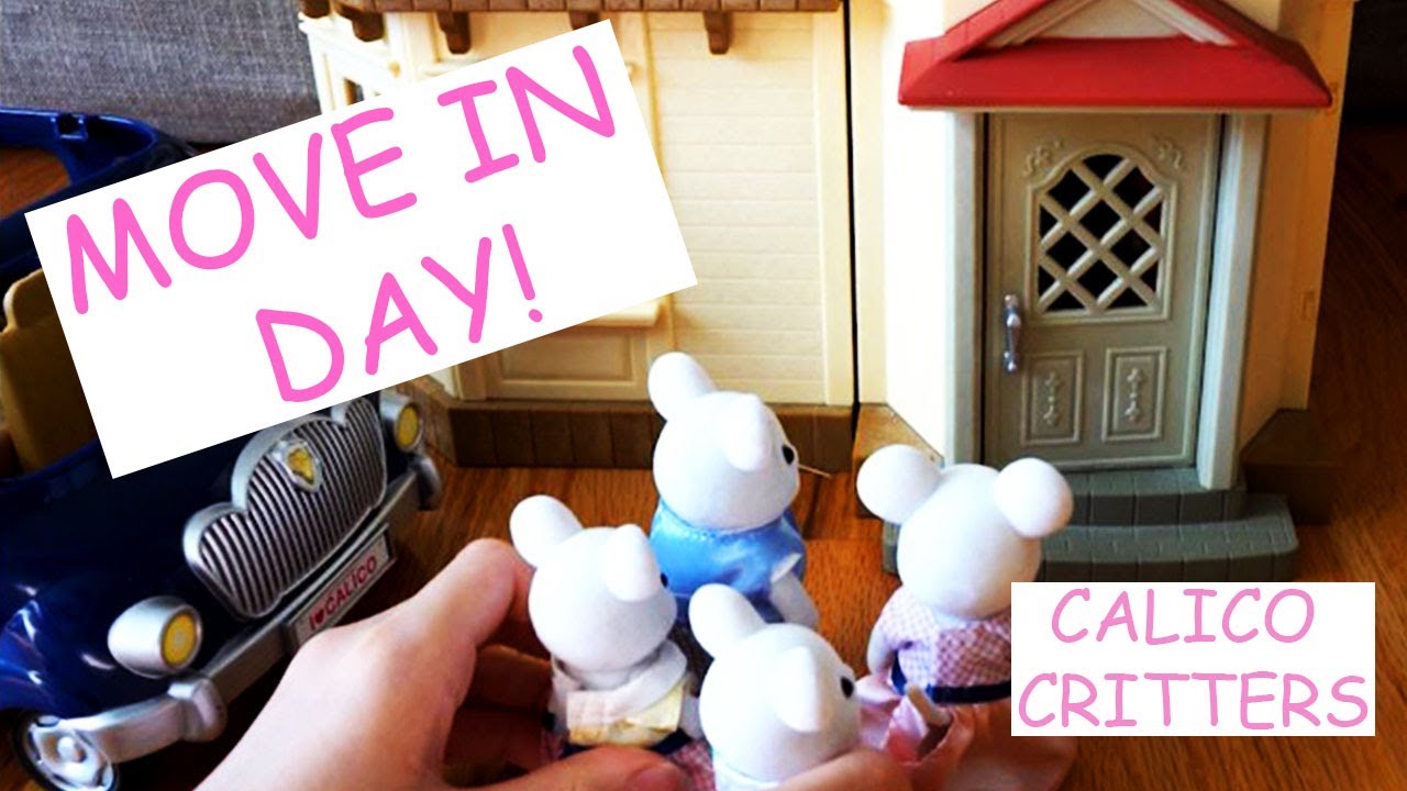 Calico Critters MOVE IN DAY for Marshmallow Mouse Family - Pretend Play Video EPISODE 2