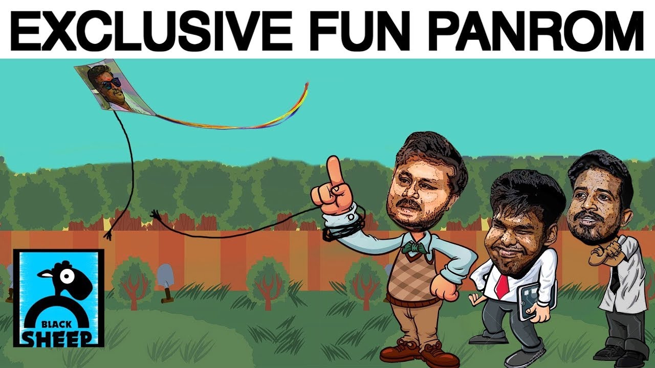 Fun Panrom  | Black Sheep |  VJ Siddhu | VJ Ram Nishanth | Settai Sheriff |